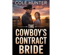 THE COWBOY’S CONTRACT WIFE