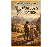 The Cowboy's Foundation