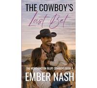 The Cowboy's Last Bet