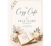 The Cozy Café: My Self-Care Journal