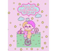 The Cozy Carnival Coloring Book