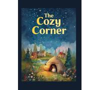 The Cozy Corner: Bedtime short story