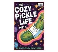 The Cozy Pickle Life: Part 1