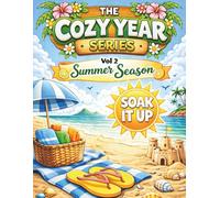 THE COZY YEAR SERIES: Summer Season