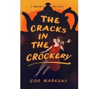 The Cracks in the Crockery