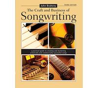 [The Craft & Business of Songwriting] [By: John Braheny] [September, 2006]