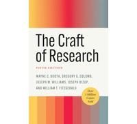 The Craft of Research, Fifth Edition