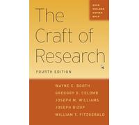 The Craft of Research, Fourth Edition