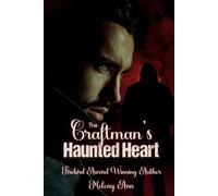 The Craftsman's Haunted Heart