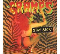 Cramps The - Stay Sick!
