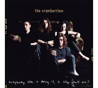 Cranberries - Everybody Else Is Doing I