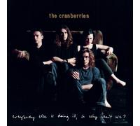 The Cranberries Everybody Else Is Doing It So Why Can't We? (CD) Album