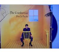 The Cranberries - Free To Decide 3 Titres