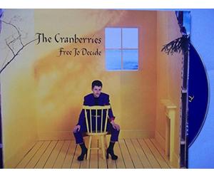 The Cranberries - Free to Decide