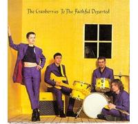 The Cranberries - To The Faithful Departed - Cd