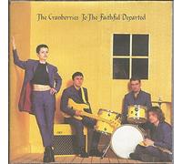 The Cranberries - To The Faithful Departed - Cd