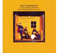 Cranberries The - To The Faithful Departed-Remastered
