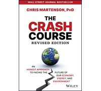Chris Martenson The Crash Course (Copertina rigida)