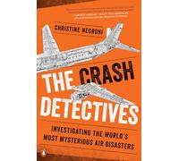 Christine Negroni The Crash Detectives (Tascabile)