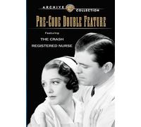 The Crash / Registered Nurse: Pre-Code Double Feature (DVD) Bebe Daniels