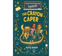 The Crayon Caper: 1
