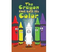 The Crayon that Lost its Color