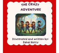 The Crazy Adventure