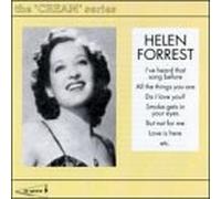 The Cream of Helen Forrest
