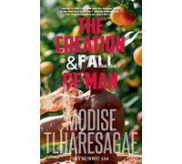 The Creation And Fall Of Man