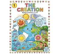 The Creation: Bible Stories for Kids: A Simple Counting and Coloring Activity Book for Toddlers and Preschoolers