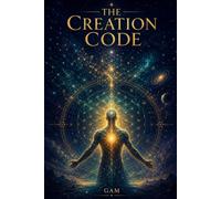 The Creation Code