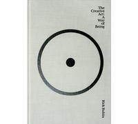 The Creative ACT: A Way of Being by Rubin, Rick