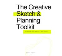 The Creative Sketch & Planning Toolkit