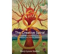 The Creative Spiral: Tarot Wisdom for your Creative Journey