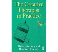 The Creative Therapist in Practice
