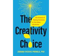 Zorana Ivcevic Pring The Creativity Choi (Copertina rigida) (PRESALE 05/06/2025)