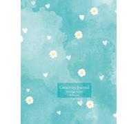 The Creativity Journal: A Space for Thoughts, Art, Drawing, Imagination & Fun