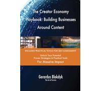 The Creator Economy Playbook: Building Businesses Around Content