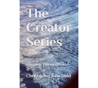 The Creator Series: Complete Edition (Books 1-7)