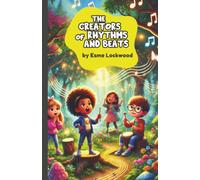 The Creators of Rhythms and Beats