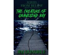 The Creature of Gravesend Bay