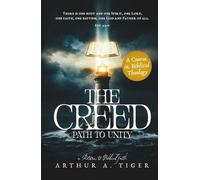 The Creed: Path to Unity: A Textbook of Christian Confession