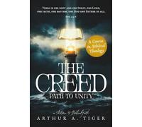 The Creed: Path to Unity: A Textbook of Christian Confession