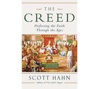 Scott W. Hahn The Creed (Tascabile)
