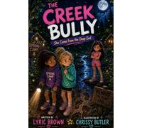 The Cr ully: She Came from the Deep End