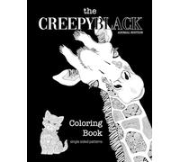 The Creepy Black Coloring Book Animal Edition
