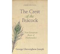 George Gheverghese Joseph The Crest of the Peacock (Tascabile)