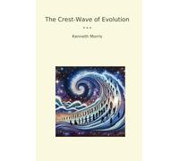 The Crest-Wave of Evolution