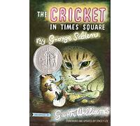George Selden The Cricket in Times Square (Copertina rigida)