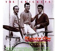The Crickets Ravin' On - From California To Clovis (CD) Album